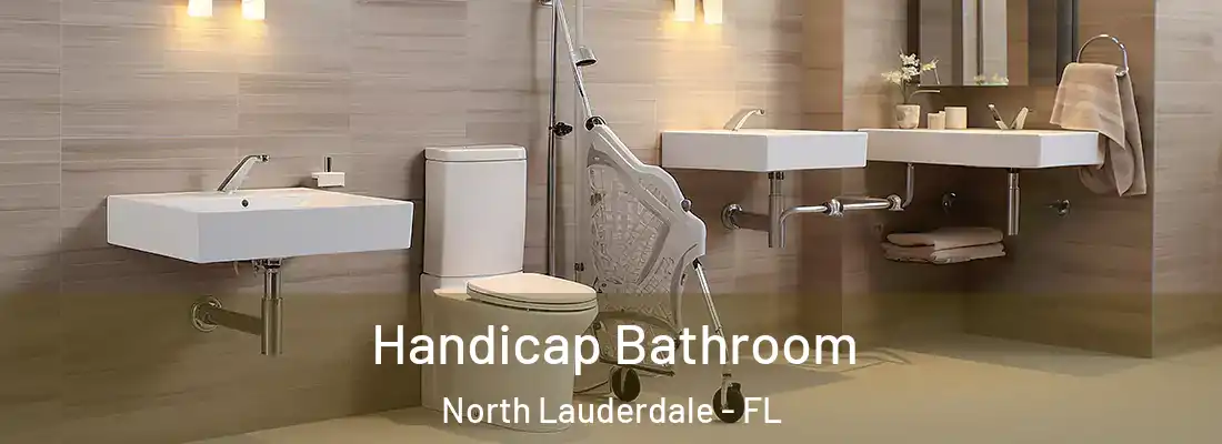 Handicap Bathroom North Lauderdale - FL